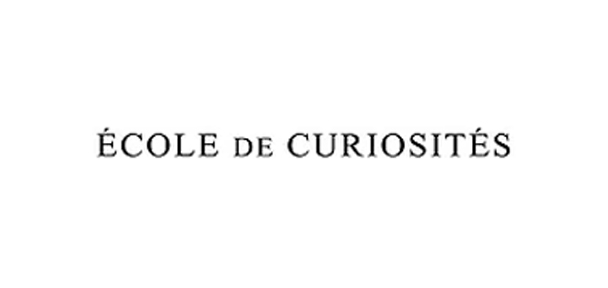 Ecole de curiosite エコールドキュリオジテ