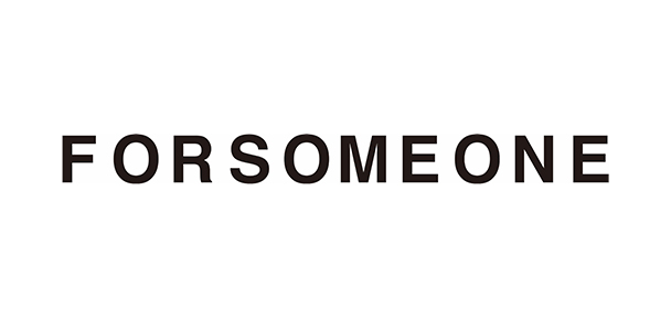 FORSOMEONE ／ フォーサムワン | MAKES ONLINE STORE