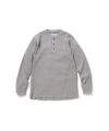 ＜nonnative＞DWELLER HENLEY NECK L/S TEE COTTON THERMAL OVERDYED VW