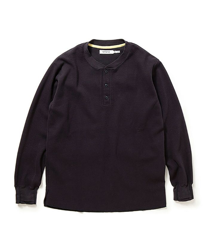 ＜nonnative＞DWELLER HENLEY NECK L/S TEE COTTON THERMAL