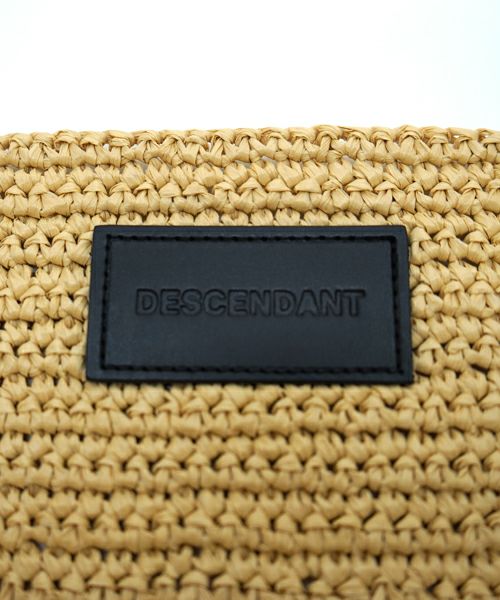 DESCENDANT＞CETUS RAFFIA BAG | MAKES ONLINE STORE