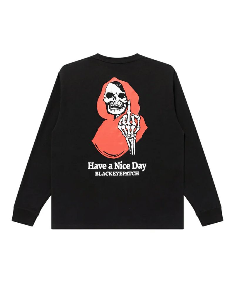 BlackEyePatch＞HAVE A NICE DAY L/S TEE | MAKES ONLINE STORE