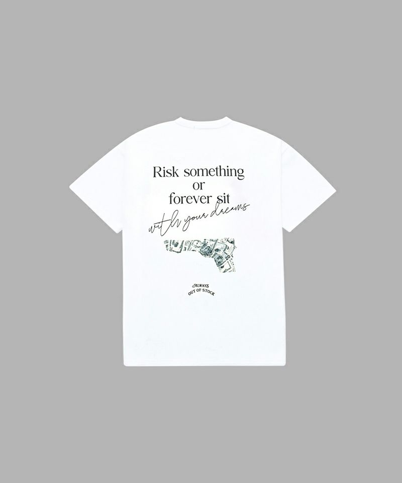 ＜ALWAYS OUT OF STOCK＞RISK SOMETHING OR FOREVER SIT S/S TEE